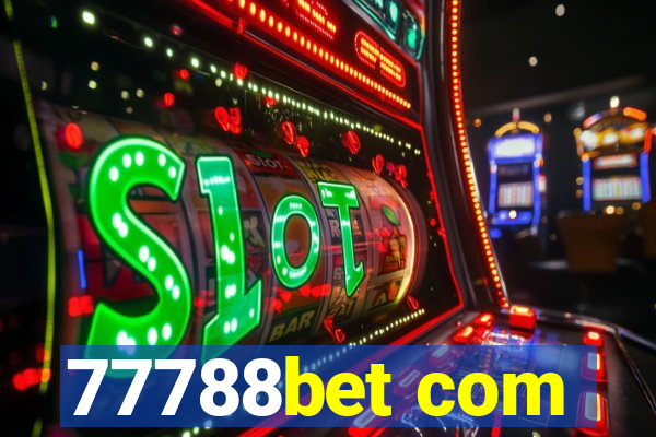 77788bet com
